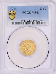 1911 インディアン ヘッド $2.5 クォーター イーグル ゴールド PCGS MS61