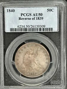 1840年「1839年のリバース」着席リバティ ハーフダラー PCGS AU50｜WORLD RESOURCE【KING店】