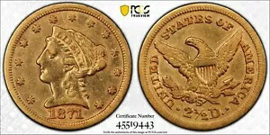 1871S US コロネット ヘッド クォーター イーグル $2.50 金貨 - PCGS XF 詳細 345,015円