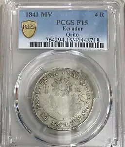 1841 エクアドル 4 レアル 1841 MV キト KM # 24 PCGS F 15。｜WORLD RESOURCE【KING店】