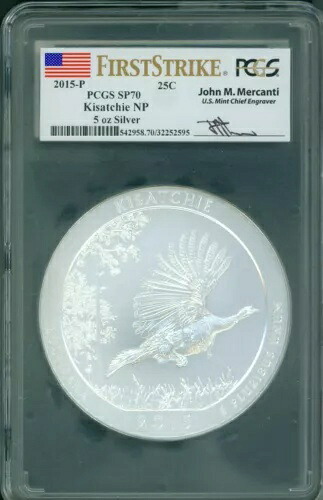 2015-P KISATCHIE NP ATB 5 オンス シルバー PCGS SP70 ジョン メルカンティ ファースト ストライク FS !!!!｜WORLD RESOURCE【KING店】