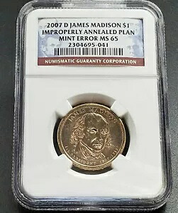 2007 年ジェームズ マディソン大統領エラー コイン NGC MS65 不適切に焼き鈍されたプランシェ