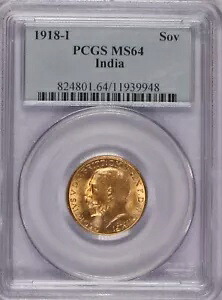 1918-I インドソブリン PCGS MS64。インドで1年間限定発行。