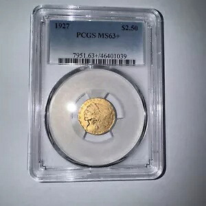 1927 $2.50 PCGS MS 63+ インディアン ヘッド ゴールド クォーター イーグル｜WORLD RESOURCE【KING店】
