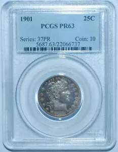 1901 PCGS PR63 プルーフ ストライク バーバー クォーター