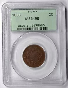 1868 2 セント ピース 2C PCGS MS 64 RB オールド グリーン ホルダー｜WORLD RESOURCE【KING店】