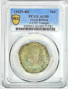 1639-40 イングランド チャールズ 1 世 PCGS AU50 シルバー シリング S-2797 トライアングル グレートブリット|WORLD RESOURCE【KING店】
