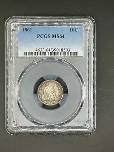 1861 リバティ シーテッド ダイム 10C PCGS MS64｜WORLD RESOURCE【KING店】