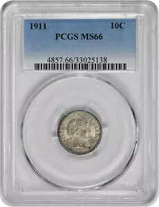 1911 バーバー シルバー ダイム MS66 PCGS