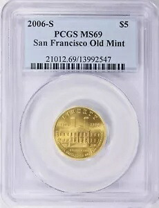 2006-S サンフランシスコ オールドミント $5 ゴールド PCGS MS69｜WORLD RESOURCE【KING店】