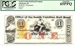 サウスカロライナ チャールストン鉄道 $1 18XX PCGS 65 PPQ- 下位 2 桁シリアル #86｜WORLD RESOURCE【KING店】