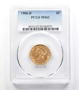 1906-D $5 リバティ ヘッド ゴールド ハーフ イーグル MS62 PCGS *3375