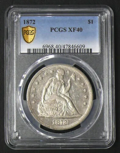 1872 XF-40 リバティ シーテッド ドル - トーン、写真参照、PCGS グレード
