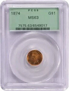 1874 $1 ゴールド タイプ 3 MS63 PCGS