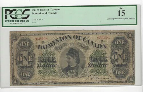 1878 DOC、DC-8f、$1 トロント SN# 958293 プレート D、PCGS、F-15 プレーン、Insc.背中に