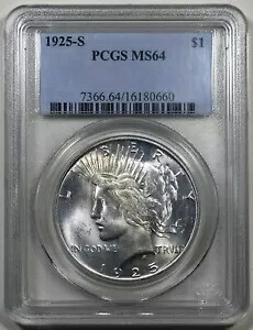 1925 S ピースダラー PCGS MS64 銀貨