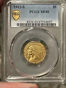 1912-S $5 ゴールド インディアン ヘッド PCGS XF45