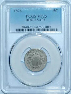 1876 PCGS VF25 FS-102 DDO 二重ダイ表側シールド ニッケル