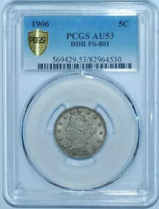 1906 PCGS AU53 FS-801 DDR ダブルダイ リバース リバティ V ニッケル 345,015円