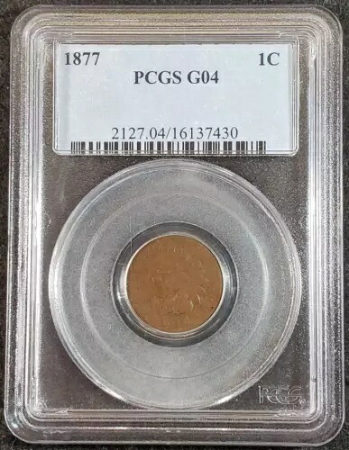 1877 インディアン ヘッド セント PCGS G04 2127.04/16137430 絶妙なコイン レア