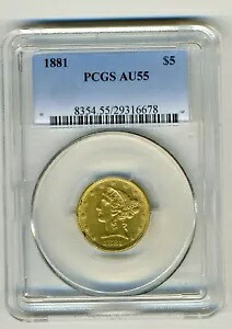 1881 リバティ ヘッド $5 ハーフ イーグル ゴールド PCGS AU55