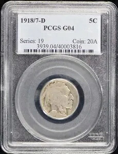 1918/7-D 5C バッファロー ニッケル PCGS G4