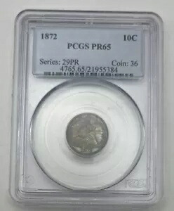 1872 10C PCGS PR65 ダイム