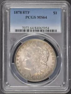 1878 8TF $1 8TF モルガン ドル PCGS MS64