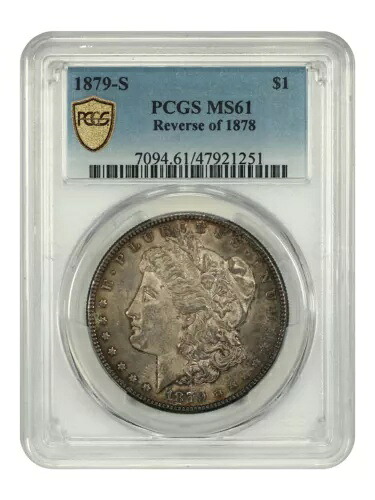 1879-S $1 PCGS MS61 (1878 年の逆)