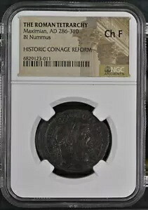 NGC Ch F AE1 / マクシミアンの数字 AD286-310 NGC Ancients 認定ローマブロンズ