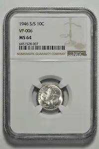 1946 S/S 10C シルバー ルーズベルト ダイム VP-006 NGC MS 64