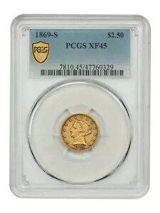1869-S $2.50 PCGS XF45 - リバティヘッド $2.5|WORLD RESOURCE【KING店】