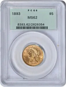 1893年 $5 ゴールド リバティ ヘッド MS62 PCGS|WORLD RESOURCE【KING店】
