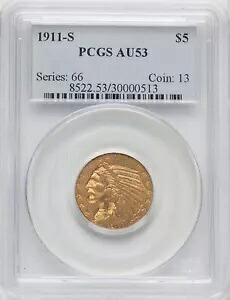 1911-S $5 インディアン ヘッド PCGS AU53 (オハイオ州)