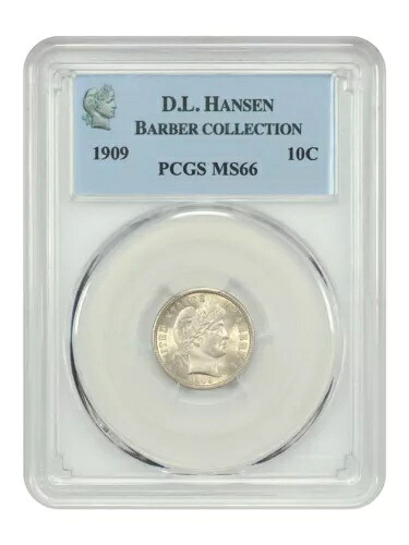 1909 10C PCGS MS66 例: D.L.ハンセン｜WORLD RESOURCE【KING店】 370,755円