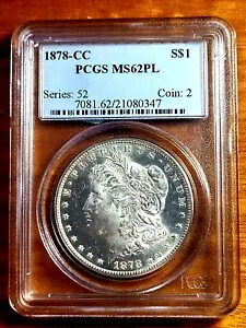 1878 CC MORGAN DOLLAR PCGS MS62 PL Proof Like、1 または 1 + ポイント高く見えます｜WORLD RESOURCE【KING店】