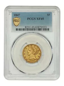 1847 $5 PCGS XF45 - リバティヘッド $5｜WORLD RESOURCE【KING店】