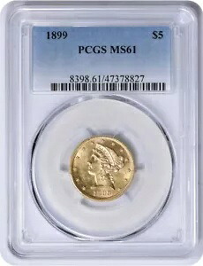 1899年 $5 ゴールド リバティ ヘッド MS61 PCGS|WORLD RESOURCE【KING店】