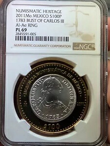 2011 メキシコ S100P 1783 カルロス 3 世胸像 NGC PL 69｜WORLD RESOURCE【KING店】