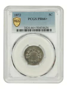 1872 5C PCGS PR66+ - シールド ニッケル