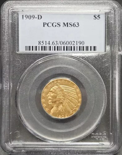 1909-D PCGS MS63 $5 インディアン ハーフ イーグル
