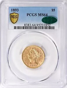 1893 リバティ ヘッド ハーフ イーグル $5 ゴールド PCGS MS64 CAC