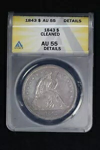 1843 シーテッド ドル ANACS AU 55 詳細 クリーニング済み 3IC5
