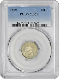 1879 リバティ シーテッド シルバー ダイム MS65 PCGS