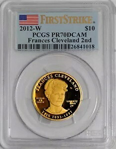 2012-W $10 フランシス クリーブランド 2 配偶者 ゴールド ファースト ストライク PR70 DCAM PCGS 924655-24