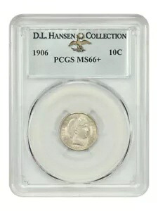 1906 10C PCGS MS66+ 例: D.L.ハンセン