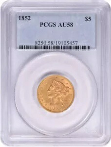 1852 $5 ゴールド リバティ ヘッド AU58 PCGS