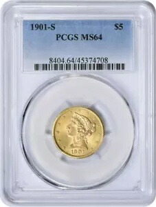 1901-S $5 ゴールド リバティ ヘッド MS64 PCGS