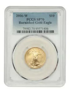 2006-W $10 ゴールド イーグル PCGS SP70 (光沢仕上げ) - $10 ゴールド イーグル 419,760円