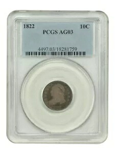 1822 10C PCGS AG3 - キャップ付きバスト ダイム